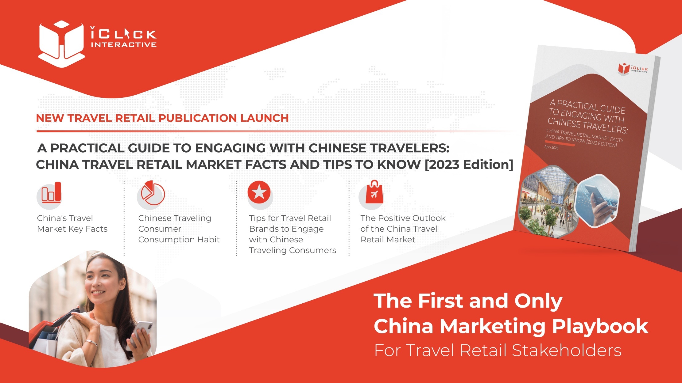 iClick’s New Travel Retail Publication Launch – “A Practical Guide to Engaging with Chinese Travelers: China Travel Retail Market Facts and Tips to Know [2023 Edition]